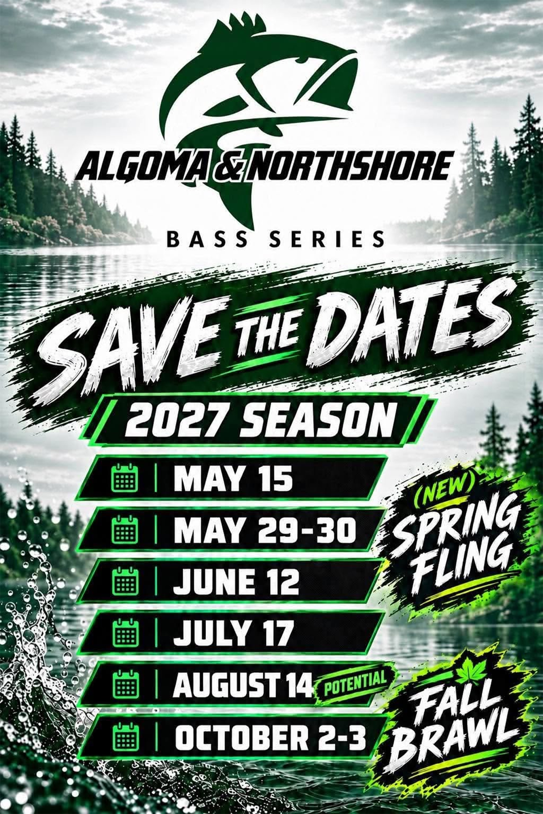 Algoma and Northshore Bass Series 2027